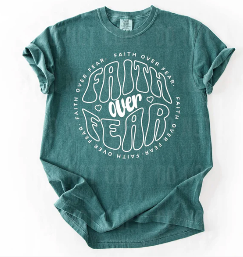Faith Over Fear Circle Short Sleeve Tshirt
