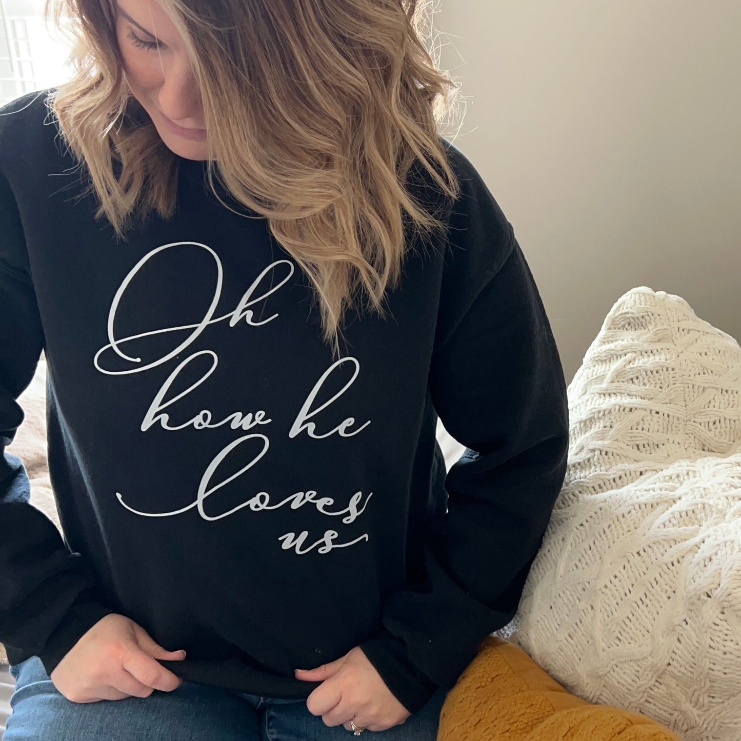 Oh How He Loves Us Crewneck