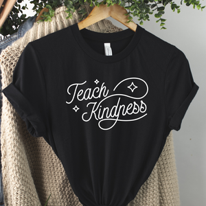 Teach Kindness Short Sleeve Tee Shirt