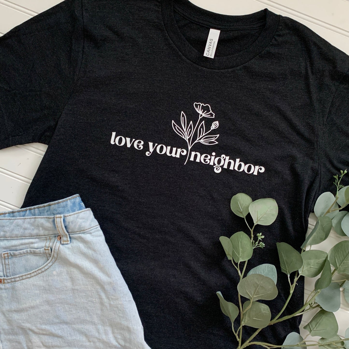 Love Your Neighbor Short Sleeve Tee Shirt