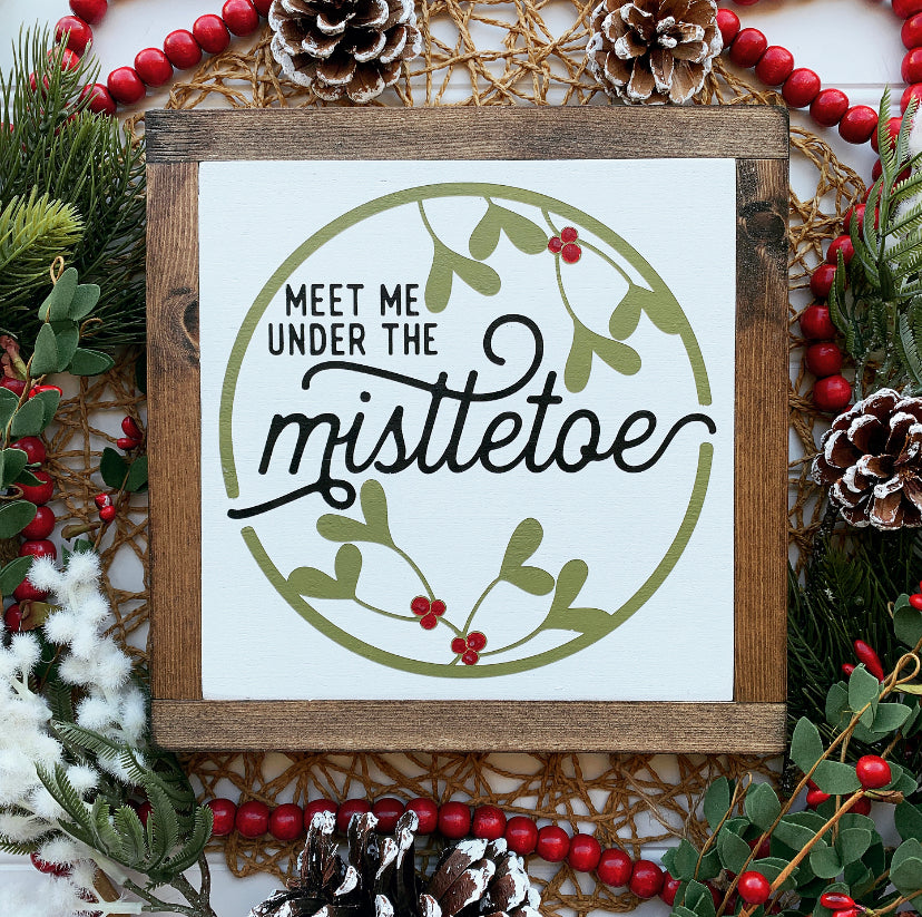 Meet Me Under The Mistletoe Framed Christmas Wood Sign