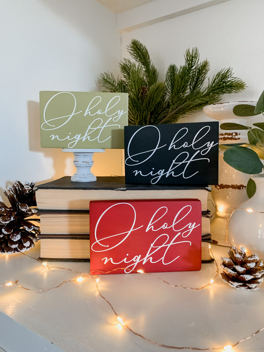 O Holy Night Mini Sign