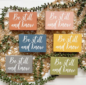 Be Still And Know Mini Wood Sign