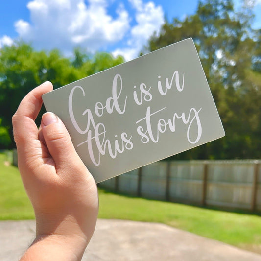 God Is In This Story Mini Wood Sign