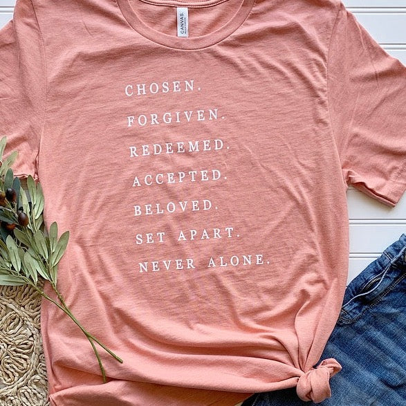 Chosen Forgiven Redeemed Short Sleeve Tee Shirt