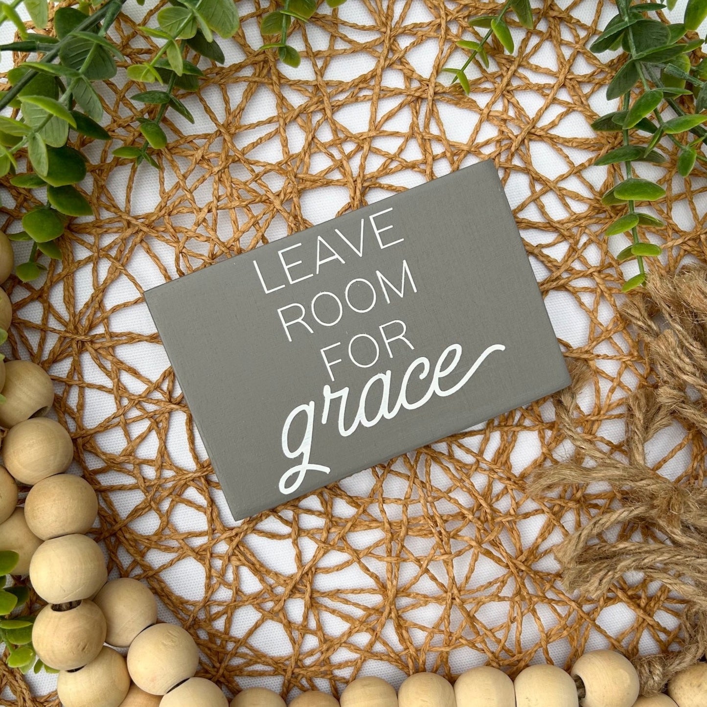 Leave Room For Grace Mini Wood Sign