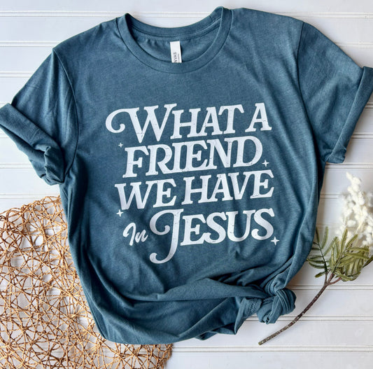 What A Friend We Have In Jesus Short Sleeve Tee Shirt