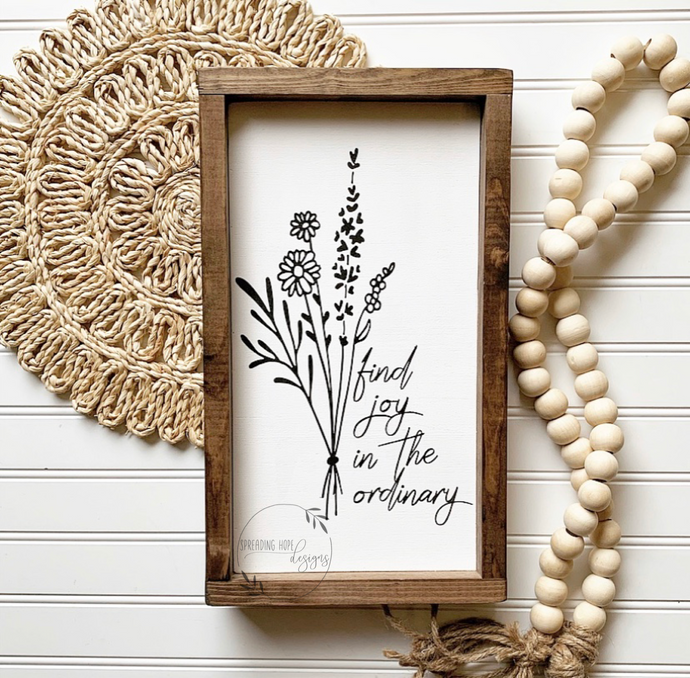 Find Joy In the Ordinary Framed Wood Sign