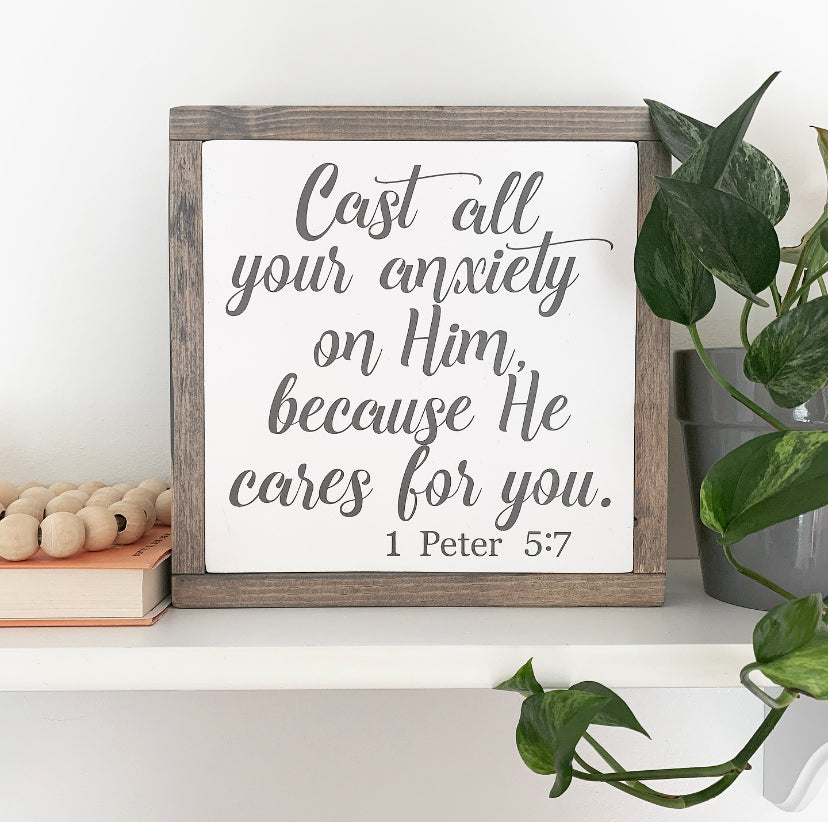 Cast All Your Anxiety On Him Framed Wood Sign