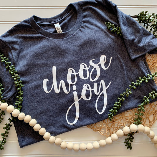 Choose Joy Short Sleeve Tee Shirt