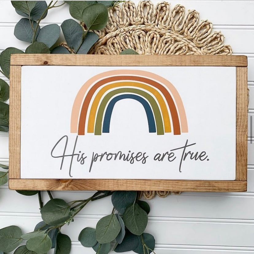 His Promises Are True Framed Wood Sign