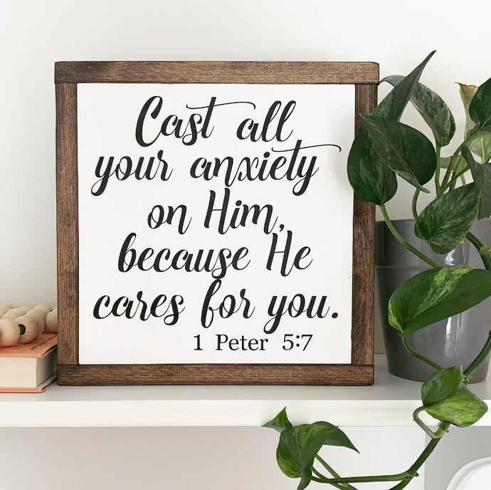 Cast All Your Anxiety on Him Framed Wood Sign
