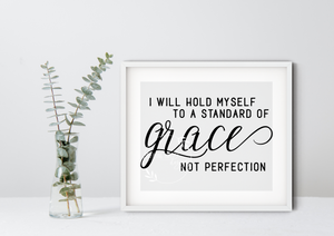 Grace Not Perfection Printable, DIGITAL DOWNLOAD