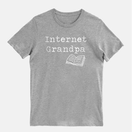 Internet Grandpa Shirt Spreading Hope Designs