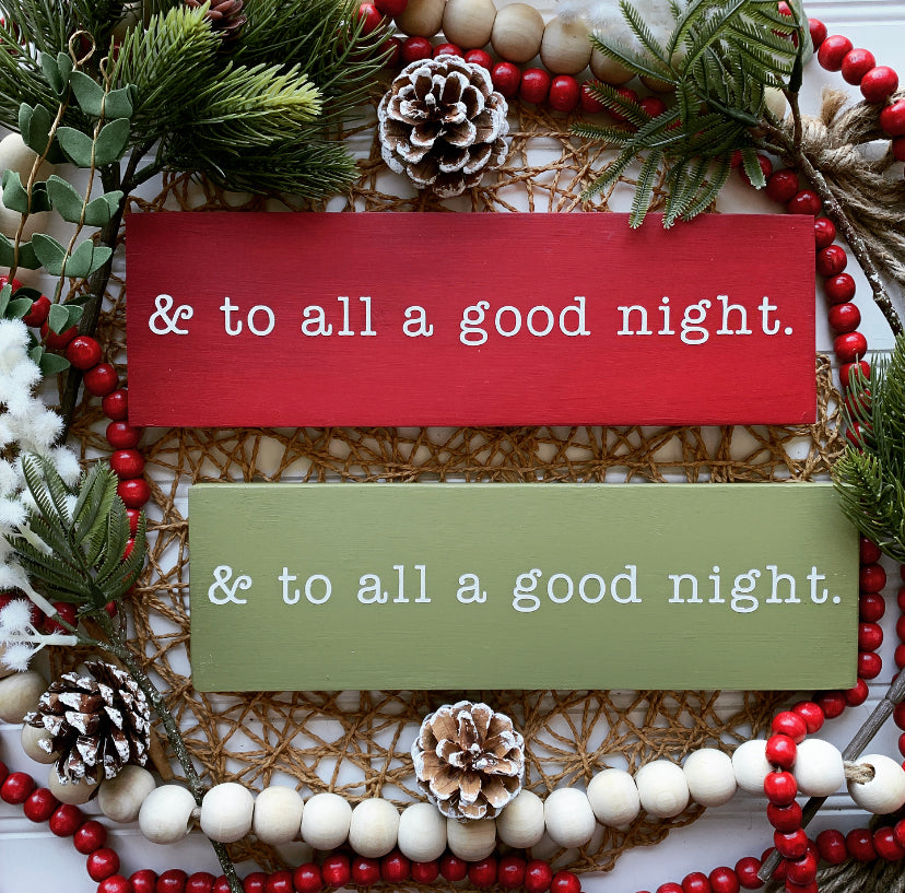 And To All A Good Night Mini Wood Sign