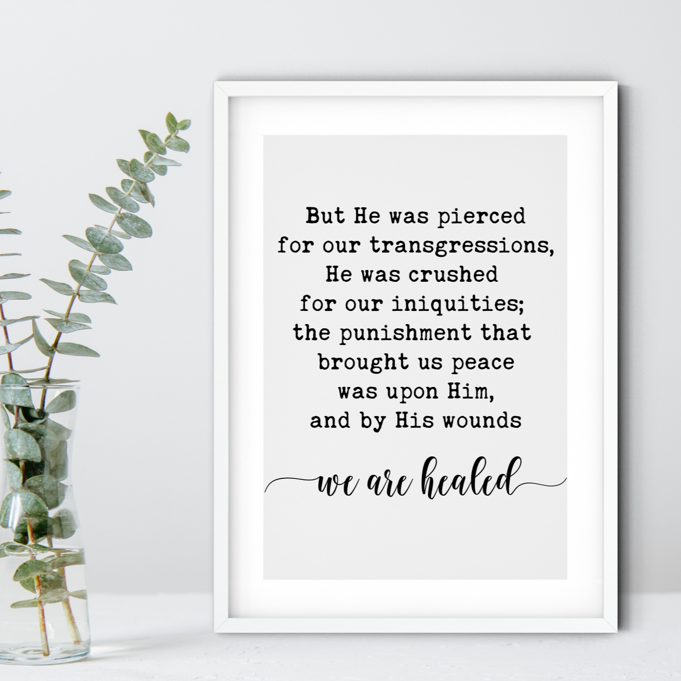 By His Wounds We Are Healed Printable, DIGITAL DOWNLOAD