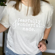 Load image into Gallery viewer, Fearfully and Wonderfully Made Short Sleeve T-Shirt