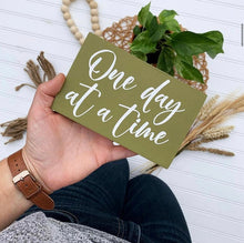 Load image into Gallery viewer, One Day At A Time Mini Wood Sign