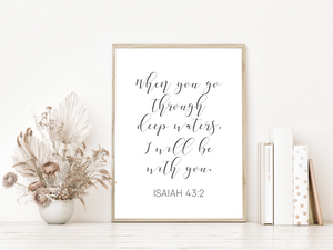 When You Go Through Deep Waters, I Will Be With You Printable, DIGITAL DOWNLOAD